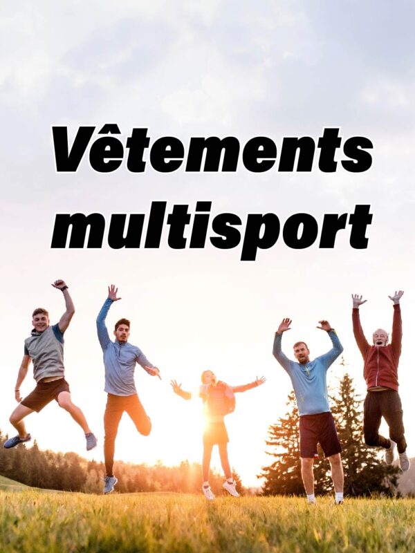 Vêtements multi sports